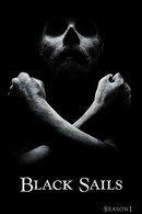Black Sails Saison 1 Black Sails Saison 1