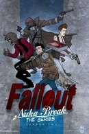 Fallout: Nuka Break