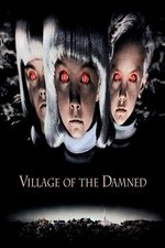 Village of the Damned Village of the Damned