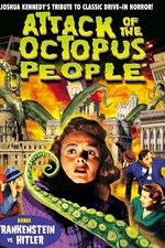 Attack Of The Octopus People Attack Of The Octopus People