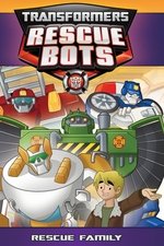 Transformers Rescue Bots: Rescue Family Transformers Rescue Bots: Rescue Family