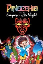 Pinocchio and the Emperor of the Night Pinocchio and the Emperor of the Night