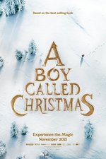 A Boy Called Christmas A Boy Called Christmas
