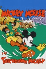 Touchdown Mickey Touchdown Mickey