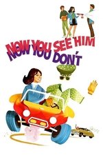 Now You See Him, Now You Don't Now You See Him, Now You Don't