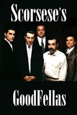Scorsese's Goodfellas Scorsese's Goodfellas