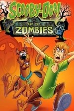 Scooby Doo and The Zombies Scooby Doo and The Zombies