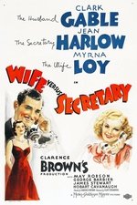 Wife vs. Secretary Wife vs. Secretary