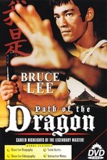 The Path of the Dragon The Path of the Dragon