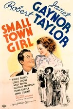 Small Town Girl Small Town Girl