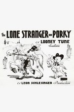 The Lone Stranger and Porky The Lone Stranger and Porky