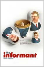 The Informant! The Informant!