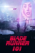 Blade Runner 101 Blade Runner 101