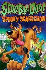 Scooby-Doo! and the Spooky Scarecrow Scooby-Doo! and the Spooky Scarecrow
