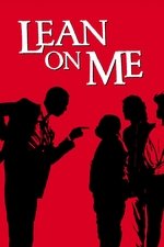 Lean On Me Lean On Me