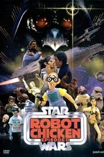 Robot Chicken: Star Wars Episode II Robot Chicken: Star Wars Episode II