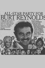 All-Star Party for Burt Reynolds All-Star Party for Burt Reynolds