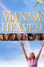 Manna from Heaven Manna from Heaven