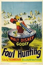 Foul Hunting Foul Hunting