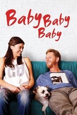 Baby, Baby, Baby Baby, Baby, Baby