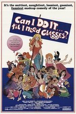 Can I Do It Till I Need Glasses? Can I Do It Till I Need Glasses?