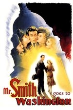 Mr. Smith Goes to Washington Mr. Smith Goes to Washington
