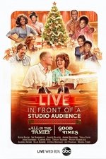Live in Front of a Studio Audience: Live in Front of a Studio Audience: