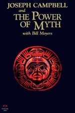 Joseph Campbell and the Power of Myth Joseph Campbell and the Power of Myth