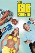 The Big Bounce The Big Bounce