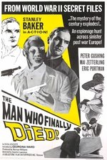 The Man Who Finally Died The Man Who Finally Died