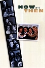 Now and Then Now and Then
