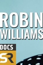 Robin Williams: Voice of an Era Robin Williams: Voice of an Era