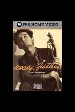 Woody Guthrie: Ain't Got No Home