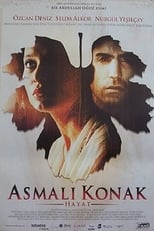 Asmalı Konak - Hayat