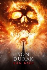 Son Durak: Kan Bağı