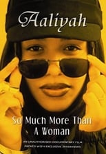 Aaliyah: So Much More Than a Woman