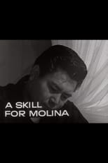A Skill for Molina