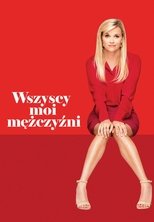 Image Wszyscy moi mężczyźni 2017 Lektor PL