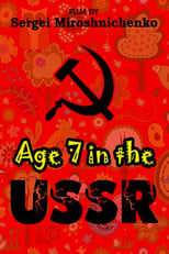 Age 7 in the USSR