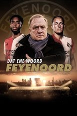 NL - DAT ENE WOORD FEYENOORD