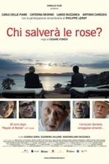 Chi salverà le rose?