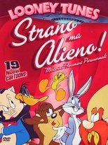 Looney Tunes - Strano ma alieno!