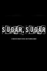 Sugar, Sugar