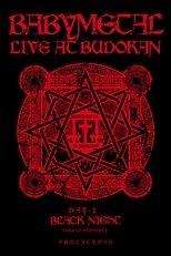 Babymetal - Live at Budokan: Black Night Apocalypse