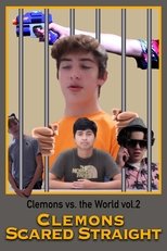 Clemons vs. the World vol.2: Clemons Scared Straight