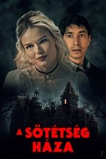 A sötétség háza