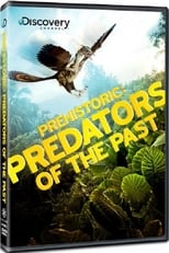 Prehistoric Predators of the Past
