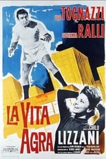 La vita agra