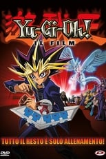 Yu-Gi-Oh! - Il film