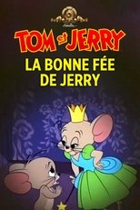 La bonne fée de Jerry
